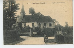 Environs D' AUFFAY - Eglise De VASSONVILLE - Auffay