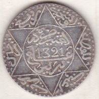 Protectorat Français. 2 1/2 Dirhams (1/4 Rial) AH 1321 – 1903 Berlin . En Argent, Lec# 152 - Maroc