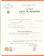 54 Toul - Généalogie - Extrait Acte De Naissance En 1908 - Timbre Fiscal - VPAN 2 - Naissance & Baptême
