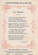 Delcampe - BON  POINT  -  La Liberté  -  Arnault   ( Format = 8 Cm X11,5 Cm  ) - Diplome Und Schulzeugnisse