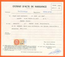 21 Sacquenay - Généalogie - Extrait Acte De Naissance En 1909 - Timbre Fiscal - VPAN 2 - Naissance & Baptême