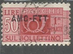 TRIESTE A 1949 - 1953 AMG - FTT ITALIA ITALY OVERPRINTED PACCHI POSTALI LIRE 50 PARTE I SINISTRA USATO USED OBLITERE' - Postpaketen/concessie