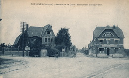 ( CPA 80 )   CHAULNES  /  Avenue De La Gare - Monument Du Souvenir - - Chaulnes