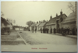 RUE GRANDE - ROSIÈRES - Rosieres En Santerre