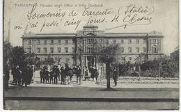 CPA ITALIE - TARANTO - Palazzo Degli Uffici E Villa Garibaldi - Taranto