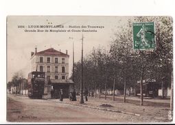 Lyon-Monplaisir : Station Des Tramways - Grande Rue De Monplaisir Et Cours Gambetta / Editions Martel N°1034 - Lyon 8