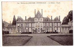 PINTERVILLE: Environs De Louviers - Le Château - Façade - Pinterville