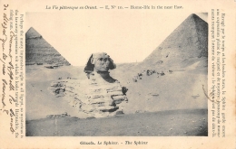 EGYPTE   GIZEH. LE SPHINX  "LA VIE PITTORESQUE EN ORIENT" - Sphinx