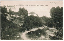 CPA Guillon, Vue Sur La Rivière Et Le Château Vouté Yonne (pk35623) - Guillon