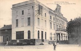 27-LE NEUBOURG- LES P.T.T. INAUGUREES EN 1912 ET HÔTEL DE VILLE - Le Neubourg