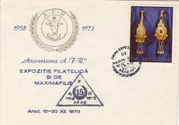 65812- ARAD PHILATELIC EXHIBITION, SPECIAL COVER, PIETROASA TREASURE FIBULAE STAMP, 1973, ROMANIA - Covers & Documents