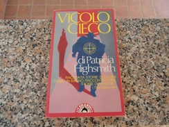 Vicolo Cieco - Patricia Highsmith - Classic