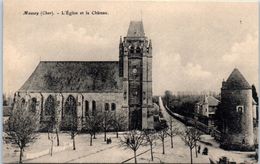 18 - MASSAY -- L'Eglise Et Le Château - Massay