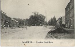 Paliseul - Quartier Saint-Roch Animé - écrite Mais Pas Timbrée - Phototypie Desaix - Paliseul