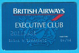 BRITISH AIRWAYS - Executive Club .... Expired Card - Other & Unclassified