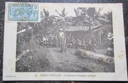 Congo Français Recrutement D'indigenes Pahouins Cpa Timbrée - Congo Francés