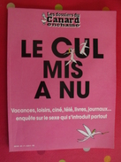 Le Cul Mis à Nu.. Les Dossiers Du Canard Enchaîné Sur Le Sexe (télé, Vacances Loisirs, Cuiné...). 2001 - Humor