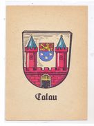 0-7540 CALAU, Stadtwappen In AK-Grösse, Rücks. Keine AK-Einteilung - Calau