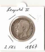 LEOPOLD II  ----    2 FRANCS 1867  ( 2 Scans ) - 2 Frank