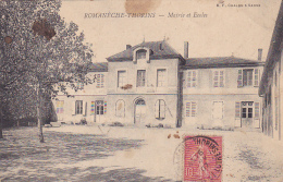 Romanèche - Thorins - Mairie Et Ecoles - Circulé 1910 - Other & Unclassified