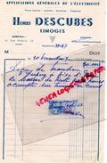 87 - LIMOGES- FACTURE HENRI DESCUBES - ELECTRICITE FORCE MOTRICE- 16 RUE VILLARIS - 1947 - Elektriciteit En Gas