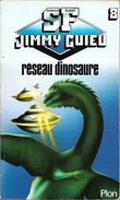 SF Jimmy Guieu 8 - GUIEU, Jimmy - Réseau Dinosaure (1986, BE+) - Plon