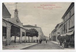 GRISOLLES - 82 - Tarn Et Garonne - La Halle Et La Grand'Rue - Grisolles