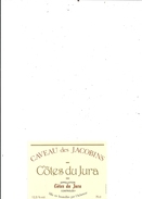 " CAVEAU DES JACOBINS "  COTES DU JURA . MIS EN BOUTEILLES PAR L'ACHETEUR .. 12.5°   . 75 Cl - Verzamelingen, Voorwerpen En Reeksen