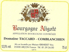 "  BOURGOGNE ALIGOTE  "  DOMAINE TACCARD  -  COMBLANCHIEN .. - Collections & Sets
