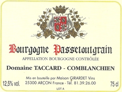 "  BOURGOGNE PASSETOUTGRAIN  "  DOMAINE TACCARD  -  COMBLANCHIEN .. - Collezioni & Lotti