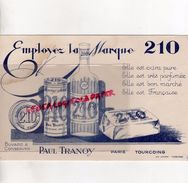 59- TOURCOING- RARE BUVARD PAUL TRANOY- SAVON SAVONNERIE PARFUMERIE PARFUM- EMPLOYEZ LA MARQUE 210 - S