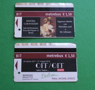 ITALIA 2017. TWO METRO TICKETS ROME, (CARAVAGGIO)  USED - Europa