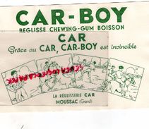 30- MOUSSAC- BUVARD CAR-BOY- REGLISSE CHEWING GUM - Alimentaire