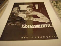ANCIENNE PUBLICITE CIGARETTES PRIMEROSE 1932 - Autres & Non Classés