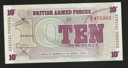 BRITISH ARMED FORCES - SPECIAL VOUCHER - 10 PENCE - 6th SERIES - Fuerzas Armadas Británicas & Recibos Especiales