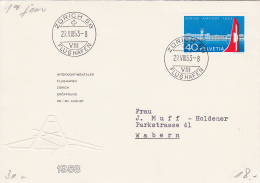 1er Jour : No 313 Sur Lettre Interkontinentaler Flughafen Zürich Eröffnung 29-30 August - 1953 - Andere & Zonder Classificatie