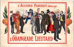 PUBLICITE -- Barrere - L'Accord Parfait Obtenu Par L'ORANGEADE LIEUTARD - Advertising