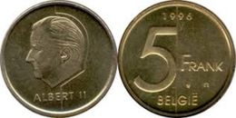 BELGIQUE - BELGIË - 5 FRANCS - ALBERT II (1994) - 5 Francs