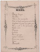 Menu /Manuscrit/Carton Fort/ Liseré Gravé/ Vers 1900  MENU222 - Menus