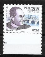 France 2017 - Yv N° 5173 ** - Père Victor Dillard (Mi N° 6888) - Nuevos