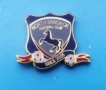 Pins/badges - Quality,new - NORTH BANGKOK Football Club - THAILAND. - Fussball