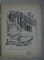 Ancien - Partition NUIT D'AUTOMNE 4ème Nocturne Pour Piano Par A. SERGENT - Strumenti A Tastiera