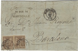 1876- Lettre  ,affr. Sage  N° 69 X 2  Oblit.  Cad  MARSEILLE / B.M.  Pour Barcelone  ( 2ème échelon De Poids ) - Schiffspost