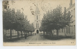 MORCENX - L'Église Et Les Ecoles - Morcenx