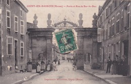 Cpa LIGNY-EN-BARROIS (55) - Porte Et Rue De Bar-le-Duc - Ligny En Barrois