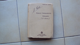 ITALIA MILANO 1916 MANUALE HOEPLI GELLI JACOPO CODICE CAVALLERESCO ITALIANO - Alte Bücher