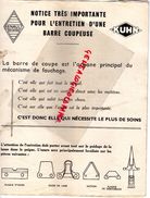 67- SAVERNE- NOTICE BARRE COUPEUSE-RENAULT KUHN- AGRICULTURE TRACTEUR - Agricoltura