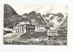 Cp , 05 , Le Col Du LAUTARET , La MEIJE , Le Glacier De L'HOMME , Voyagée 1965, Ed : Airel , N° 158 - Autres & Non Classés