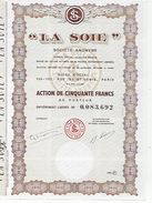 TITRE De COLLECTION  LA SOIE  Action 50 F - S - V