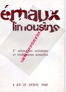 87- LIMOGES- PROGRAMME EMAUX LIMOUSINS -2E SALON 1969-CLANCIER-MARGERIT-BLANCHER-HAVILAND-BETOURNE-BARLAUD-FAURE-KLEIN - Programmi